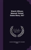 Watch Officers Manual, United States Navy, 1917