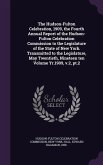 The Hudson-Fulton Celebration, 1909, the Fourth Annual Report of the Hudson-Fulton Celebration Commission to the Legislature of the State of New York.