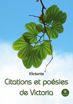 Citations et poésies de Victoria - Victoria