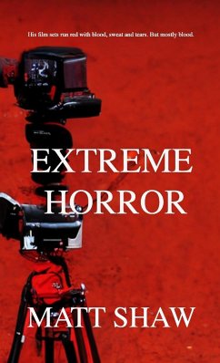 Extreme Horror - Shaw, Matt