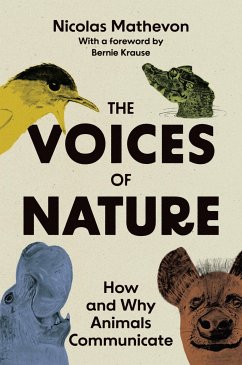 The Voices of Nature - Mathevon, Nicolas