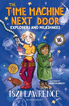 The Time Machine Next Door: Explorers and Milkshakes - Lawrence, Iszi