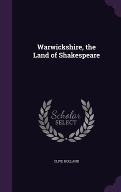 Cover Warwickshire, the Land of Shakespeare