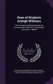 Dean of Students Arleigh Williams: The Free Speech Movement and the Six Years War, 1964-1970: Oral History Transcript / 1988-89