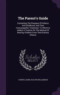 The Parent's Guide - Laurie, Joseph; Williamson, Walter