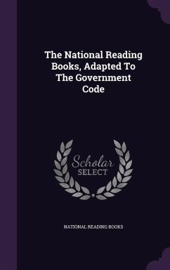 The National Reading Books, Adapted To The Government Code - Books, National Reading