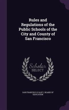 Cover Rules and Regulations of the Public Schools of the City and County of San Francisco