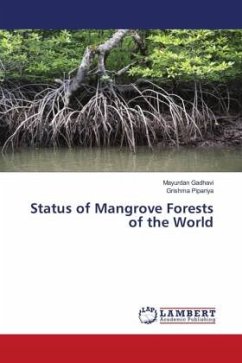 Status of Mangrove Forests of the World