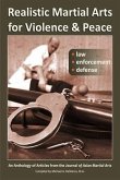 Realistic Martial Arts for Violence and Peace (eBook, ePUB)