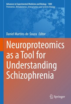 Neuroproteomics as a Tool for Understanding Schizophrenia (eBook, PDF)