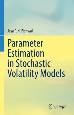 Parameter Estimation in Stochastic Volatility Models (eBook, PDF) - Bishwal, Jaya P. N.