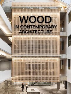 Wood in Contemporary Architecture