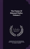 The Poems Of Edmund Waller, Volume 2