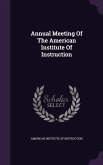 Annual Meeting Of The American Institute Of Instruction