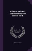 Wilhelm Meister's Apprenticeshipand Travels Vol-Ii
