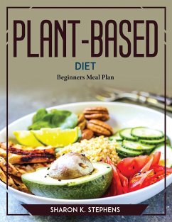 Plant-Based Diet - Sharon K. Stephens