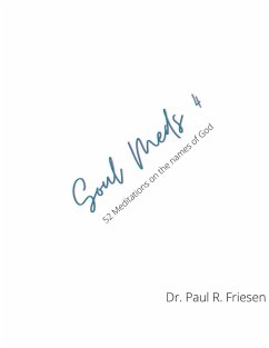 Soul Meds 4 - Friesen, Paul R.