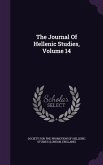 The Journal Of Hellenic Studies, Volume 14