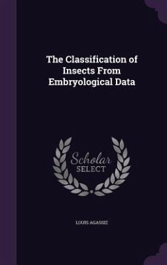 Cover The Classification of Insects From Embryological Data