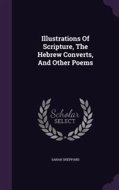 Cover Illustrations Of Scripture, The Hebrew Converts, And Other Poems