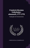 Friedrich Nicolais Volkslieder-almanach, 1777-1778: Wiedergabe Der Reichsdruckerei