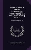 A Woman's Life in Physical Anthropology, Somatotyping, and New Guinea Kinship Studies: Oral History Transcript / 199