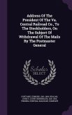 Address Of The President Of The Va. Central Railroad Co., To The Stockholders, On The Subject Of Withdrawal Of The Mails By The Postmaster General