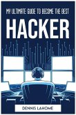 MY ULTIMATE GUIDE TO BECOME THE BEST HACKER