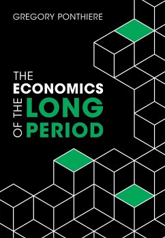 The Economics of the Long Period - Ponthiere, Gregory (Universite Catholique de Louvain, Belgium)