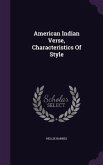 American Indian Verse, Characteristics Of Style