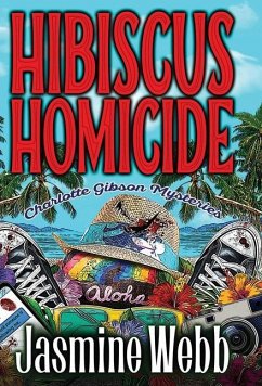 Hibiscus Homicide - Webb, Jasmine