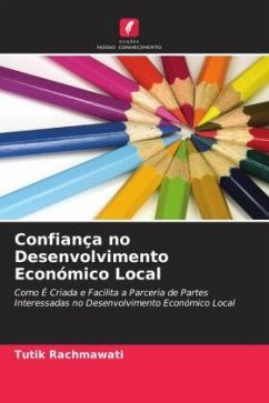 Confiança no Desenvolvimento Económico Local - Rachmawati, Tutik