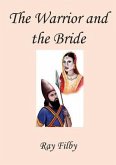 The Warrior and the Bride (eBook, ePUB) The Warrior and the Bride (eBook, ePUB)