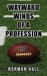 Wayward Winds of a Profession (eBook,... - Bild 1