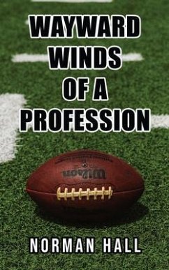 Wayward Winds of a Profession (eBook, ePUB) - Hall, Norman
