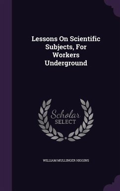 Cover Lessons On Scientific Subjects, For Workers Underground