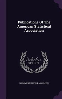 Publications Of The American Statistical Association - Association, American Statistical