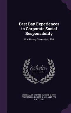 East Bay Experiences in Corporate Social Responsibility: Oral History Transcript / 199 - Morris, Gabrielle S.; Trefethen, Eugene E. 1909; Shetterly, Robert B. 1915-1997 Ive