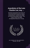 Anecdotes of the Late Charles Lee, esq. ...