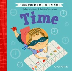 Maths Words for Little People: Time - Mortimer, Helen