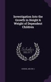 Investigation Into the Growth in Height & Weight of Dependent Children