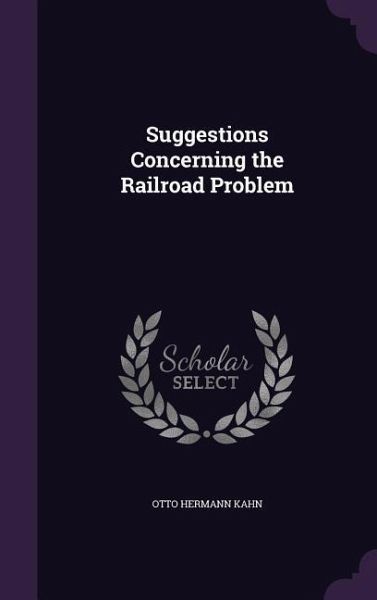 Suggestions Concerning the Railroad Problem