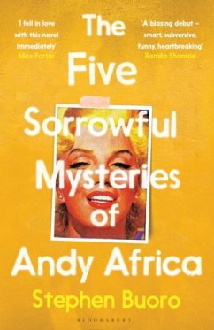 The Five Sorrowful Mysteries of Andy Africa - Buoro, Stephen