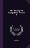 The Writings Of George Eliot, Volume 4