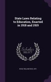 State Laws Relating to Education, Enacted in 1918 and 1919
