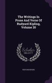 The Writings In Prose And Verse Of Rudyard Kipling, Volume 20