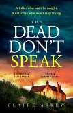 The Dead Don't Speak