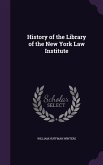 History of the Library of the New York Law Institute