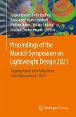 Proceedings of the Munich Symposium on Lightweight Design 2021 (eBook, PDF)