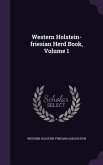 Western Holstein-friesian Herd Book, Volume 1